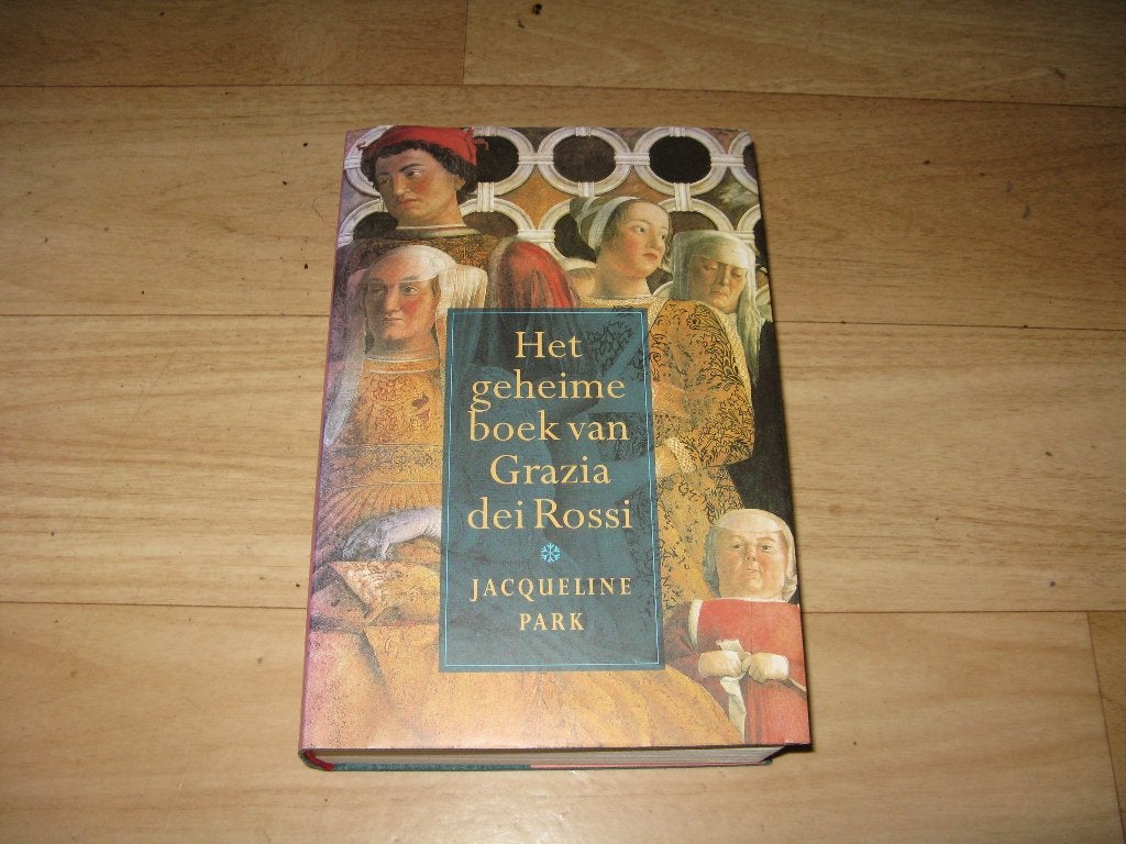 Jacqueline Park - Het geheime dagboek van Grazia dei Rossi, Ophalen of Verzenden, Zo goed als nieuw