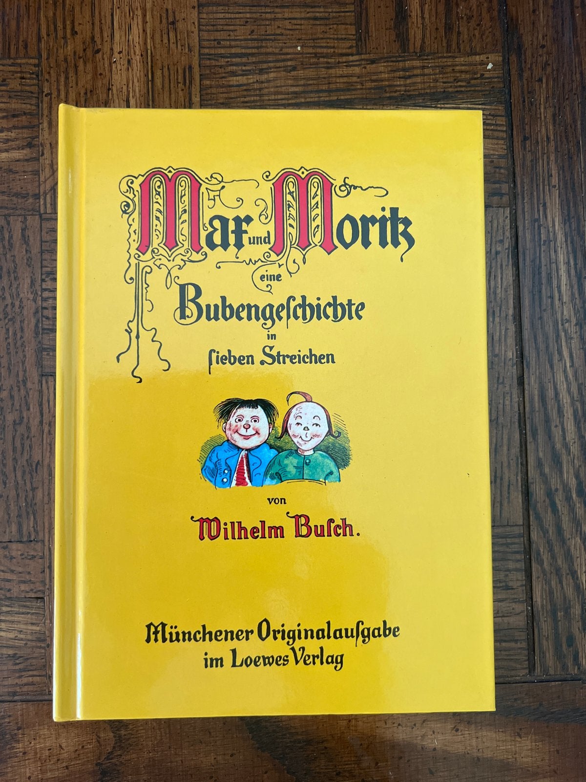 Max und Moritz - Wilhelm Busch (1996), Boeken, Ophalen of Verzenden, Zo goed als nieuw, Sprookjes