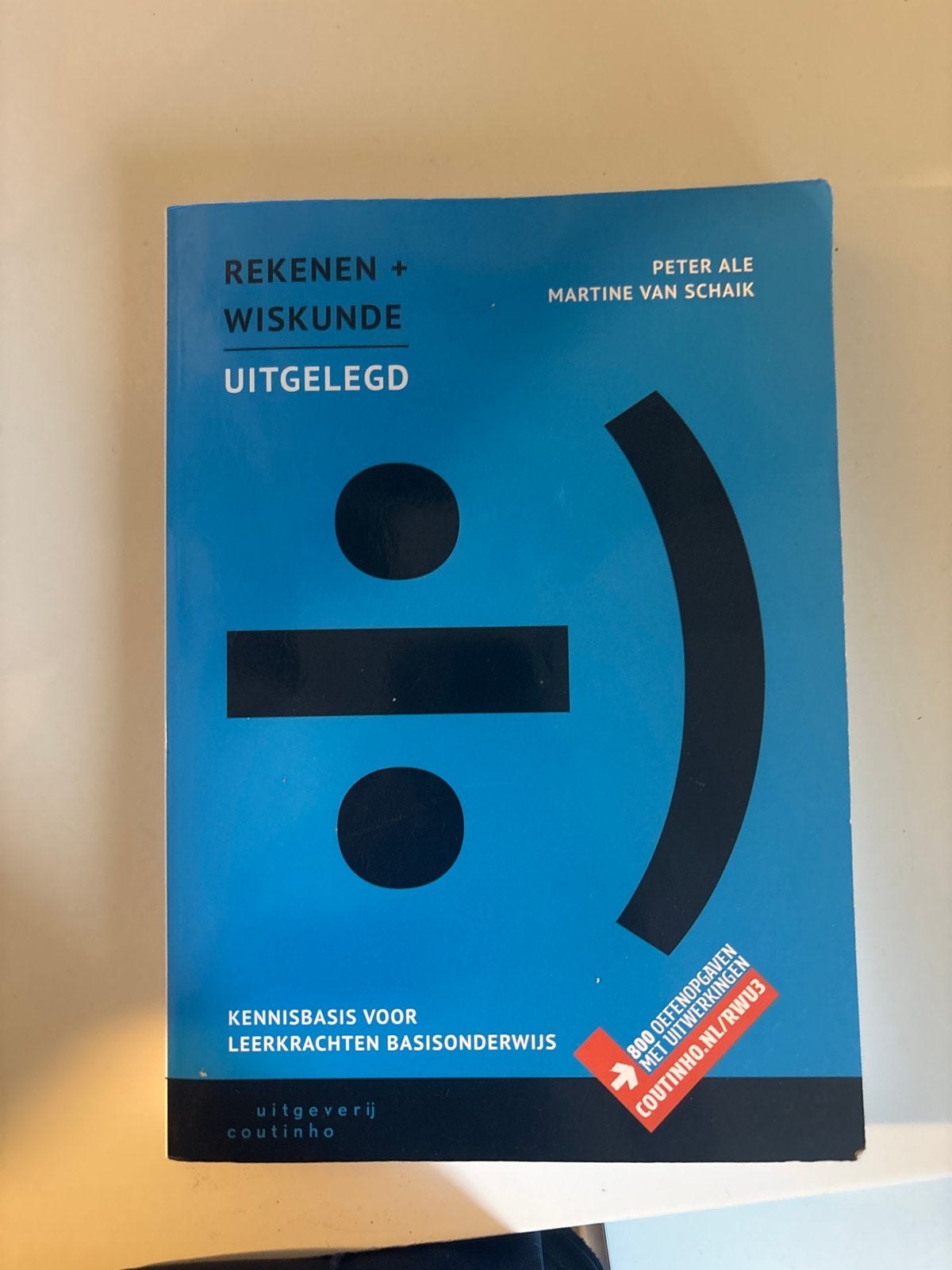 Rekenen + Wiskunde Uitgelegd - Kennisbasis PABO, Ophalen of Verzenden, Beta, Zo goed als nieuw, HBO