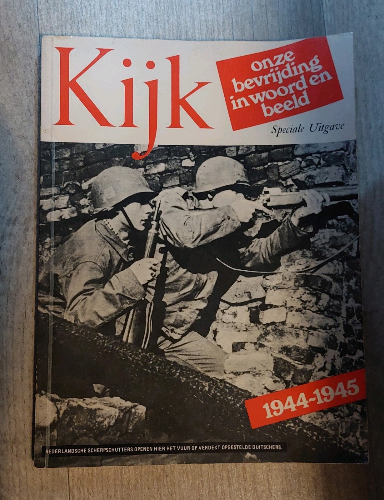 KIJK onze bevrijding in woord en beeld 1944-1945, Ophalen of Verzenden, Tweede Wereldoorlog, Gelezen, Algemeen