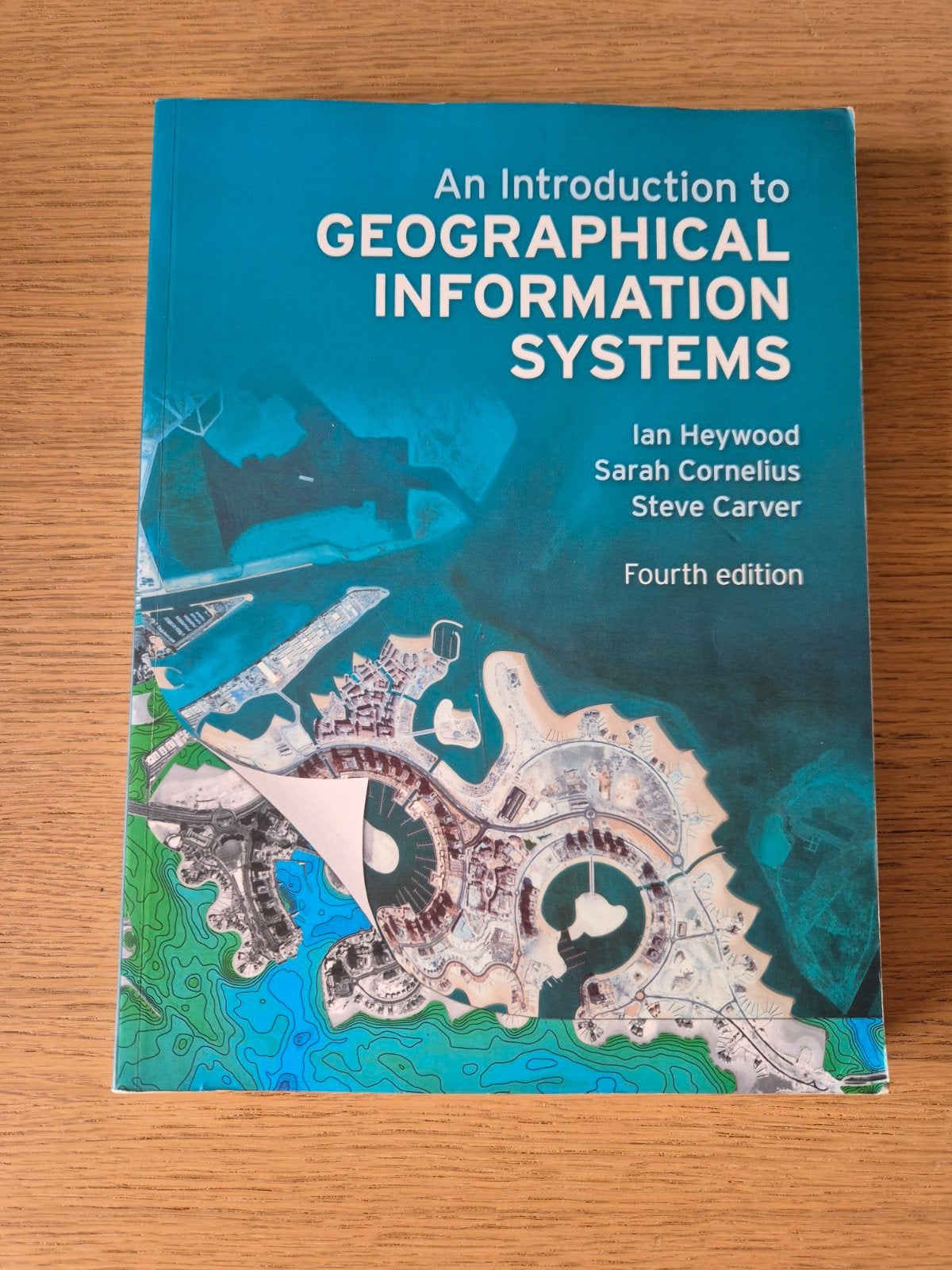 An Introduction to Geographical Information Systems, Boeken, Ian Heywood, Sarah Cornelius, Steve Carver, Zo goed als nieuw, Beta