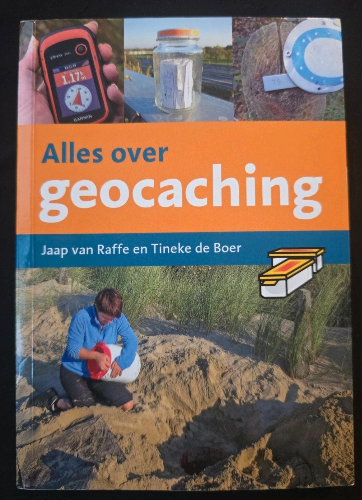 Alles over geocaching - Handboek voor beginners en experts, Jaap van Raffe en Tineke de Boer, Ophalen of Verzenden, Zo goed als nieuw