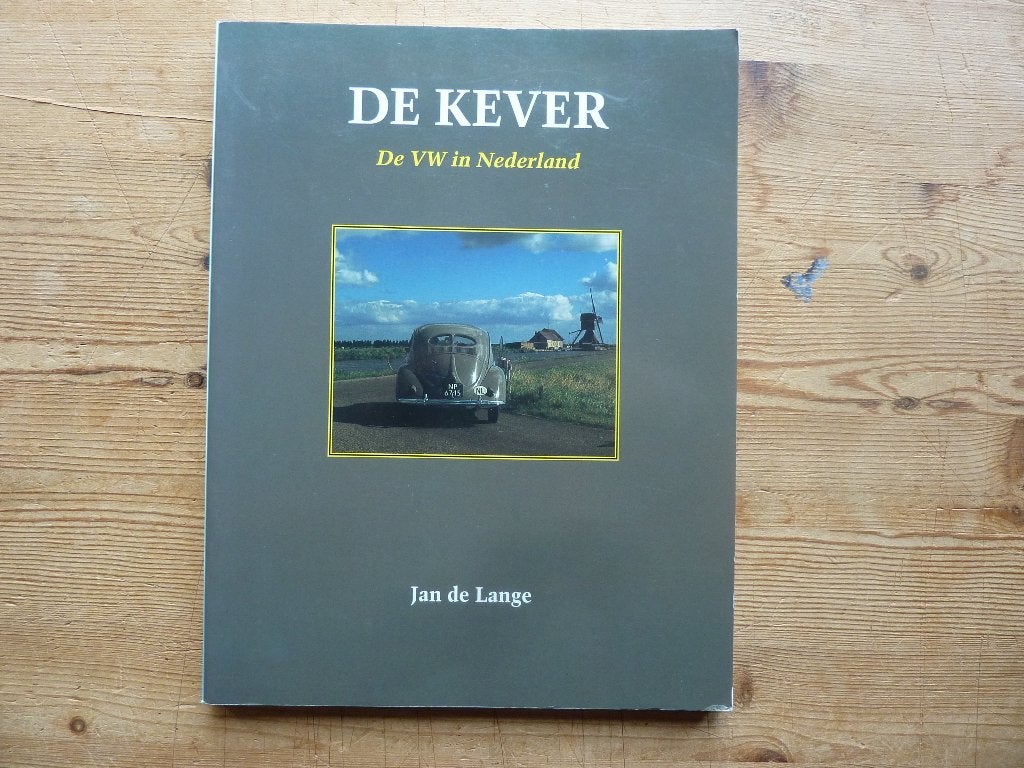 De Kever, De VW in Nederland   , Boeken, Gelezen, Ophalen of Verzenden, Jan de Lange, Volkswagen