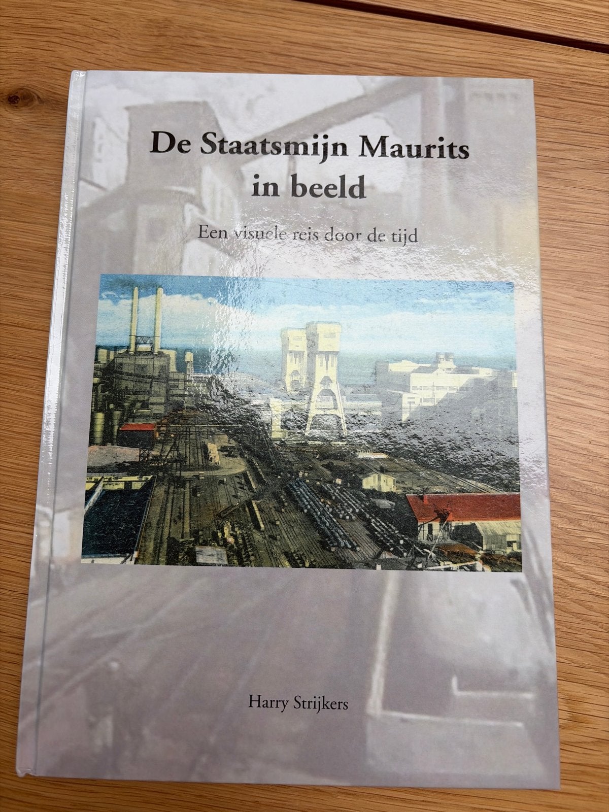 De Staatsmijn Maurits in beeld - Een visuele reis, Ophalen of Verzenden, 20e eeuw of later, Zo goed als nieuw