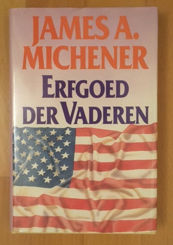 Erfgoed der Vaderen - James A. Michener, James A. Michener, Ophalen of Verzenden, Zo goed als nieuw, Amerika