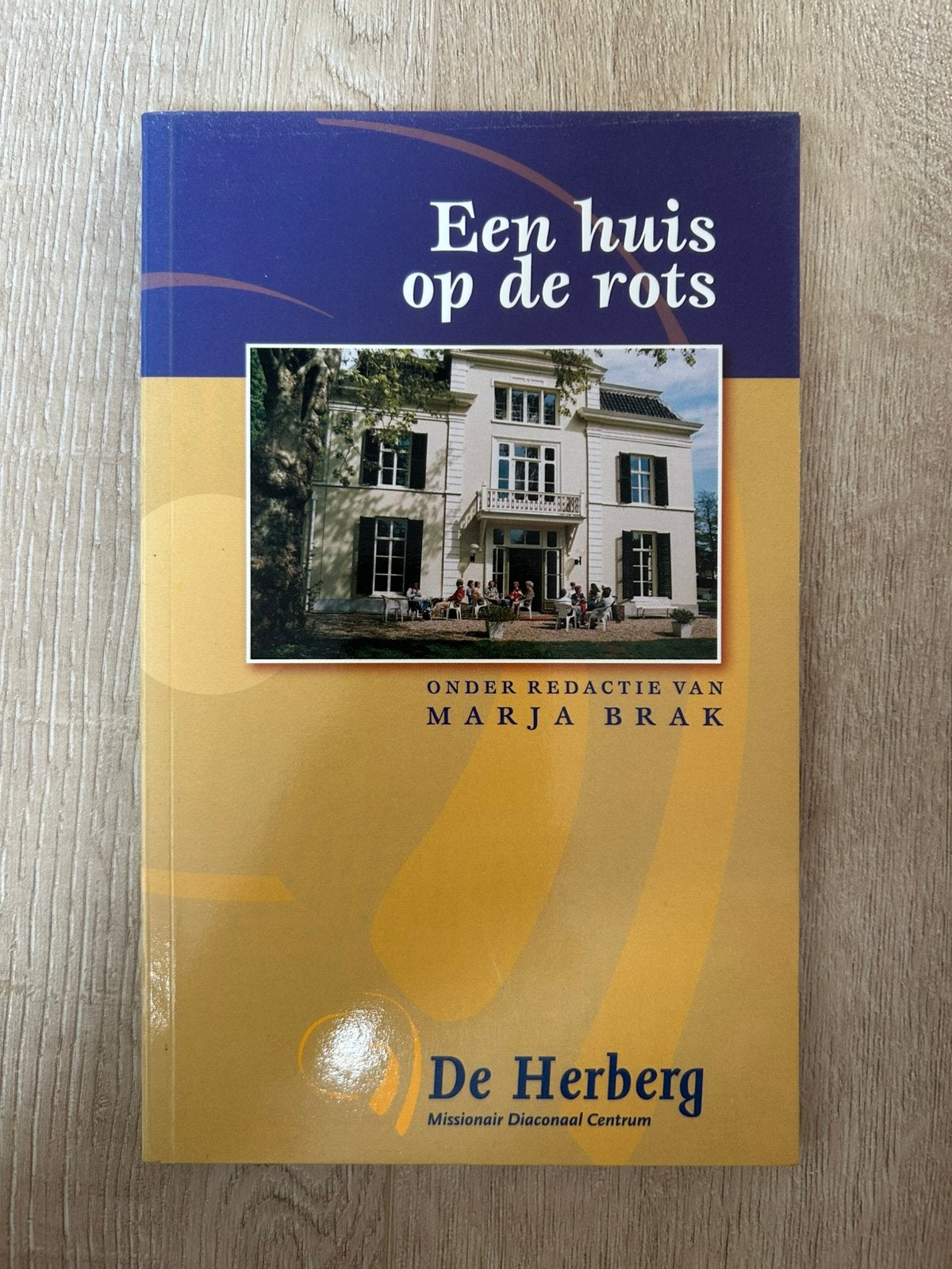Een huis op de rots (De Herberg) - Marja Brak, Ophalen of Verzenden, Zo goed als nieuw