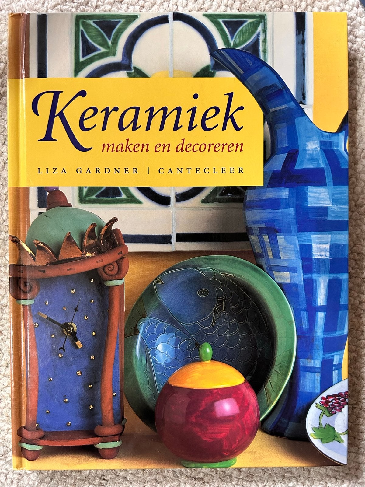 Lisa Gardner - Keramiek maken & decoreren, Boeken, Ophalen of Verzenden, Zo goed als nieuw, Lisa Gardner