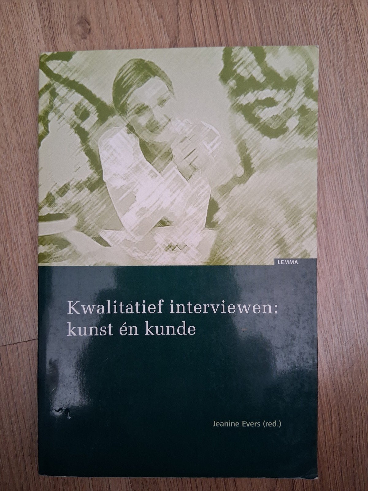 Kwalitatief interviewen: kunst én kunde, Ophalen of Verzenden, Zo goed als nieuw, Sociale wetenschap