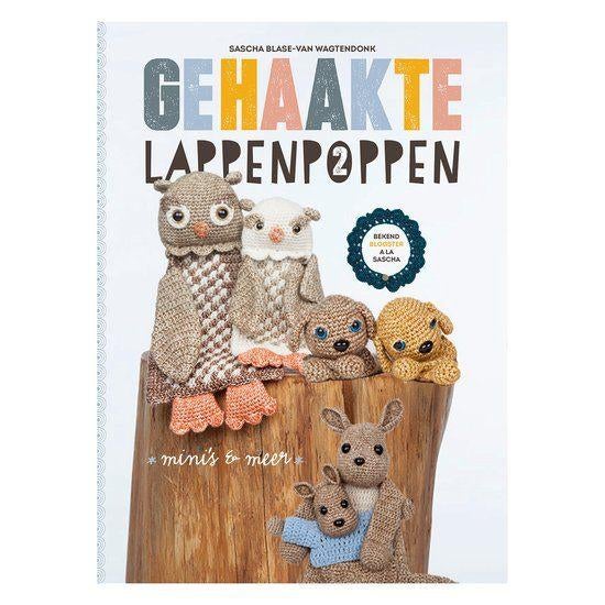 Gehaakte lappenpoppen 2, Sascha Blase-Van Wagtendonk, Nieuw, Ophalen of Verzenden, Overige onderwerpen