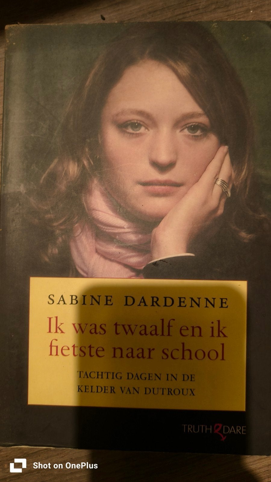 Ik was twaalf en ik fietste naar school - Sabine Dardenne, Boeken, Ophalen of Verzenden, Gelezen, Sabine Dardenne, Overige