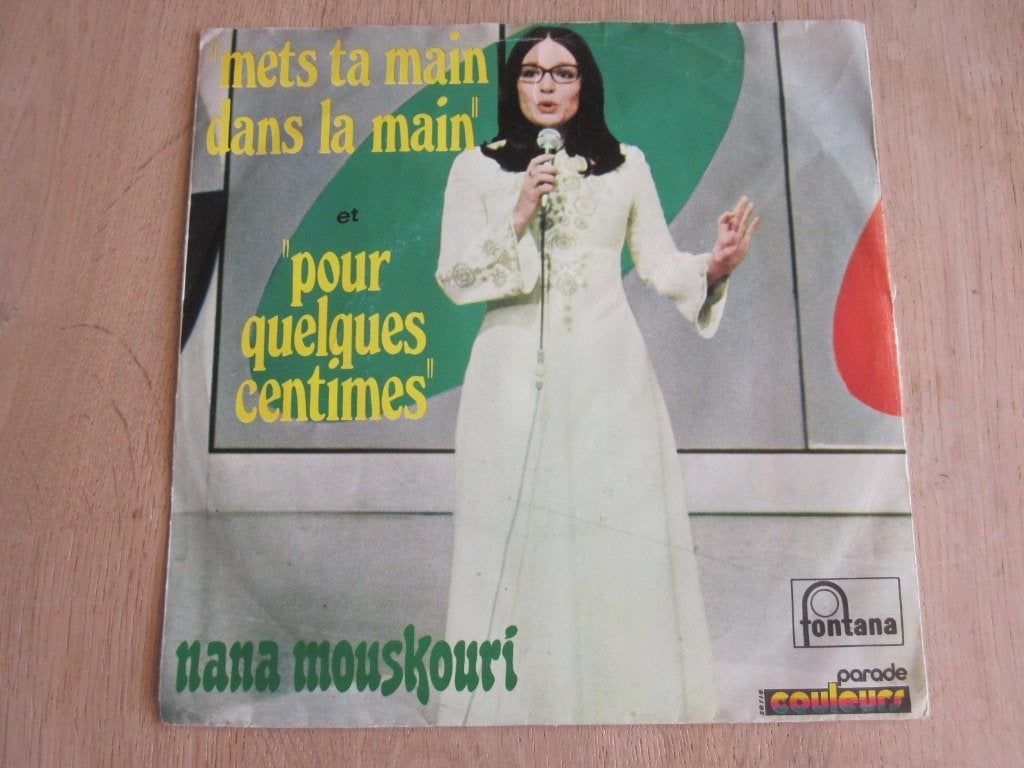 Nana Mouskouri - Mets ta main dans la main, Verzenden, 7 inch, Zo goed als nieuw, Beschermende buitenhoes