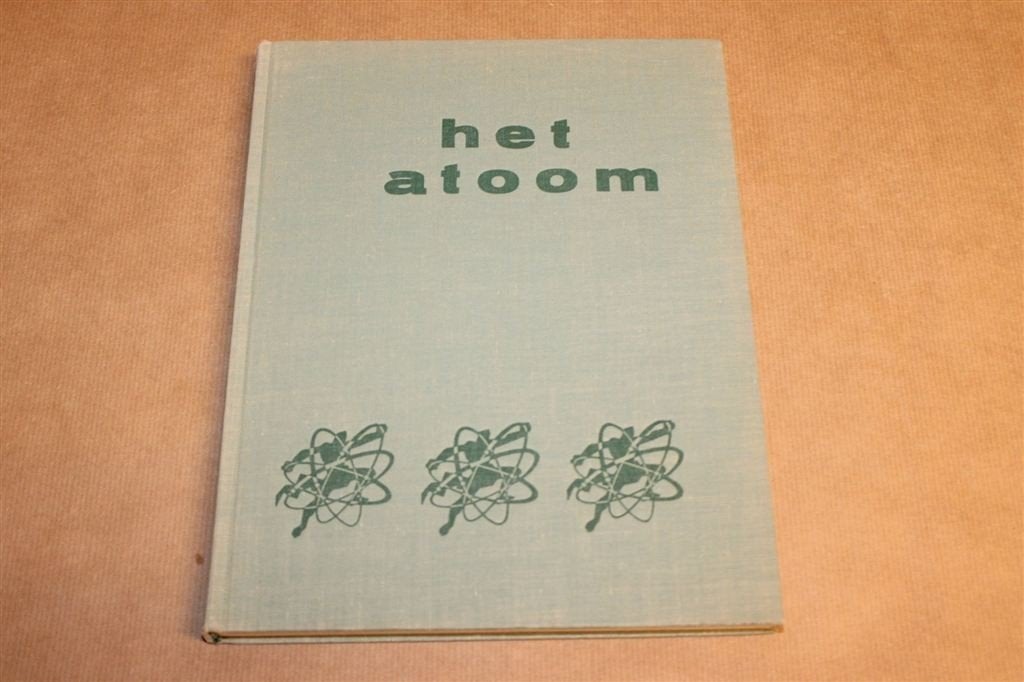Het Atoom — Leonard de Vries, Educatief Jeugdboek 1957, Ophalen of Verzenden, Gelezen