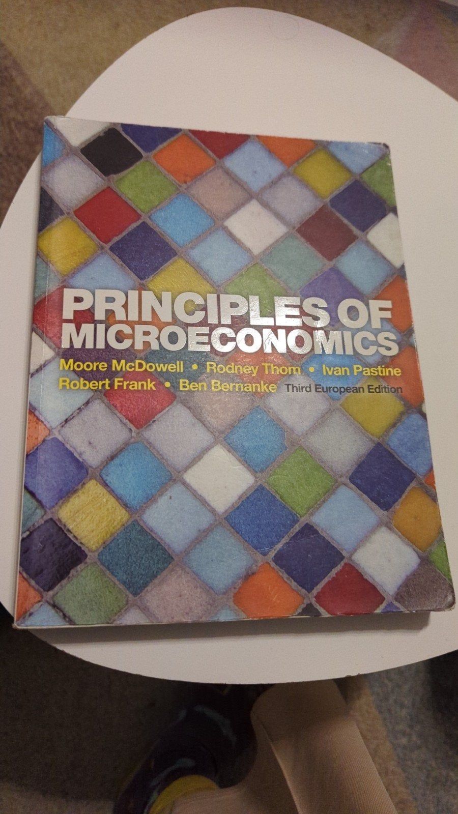 Principles of Microeconomics - Derde Europese Editie, Gelezen, Moore McDowell, Rodney Thom, Ivan Pastine, Robert Frank, Gamma