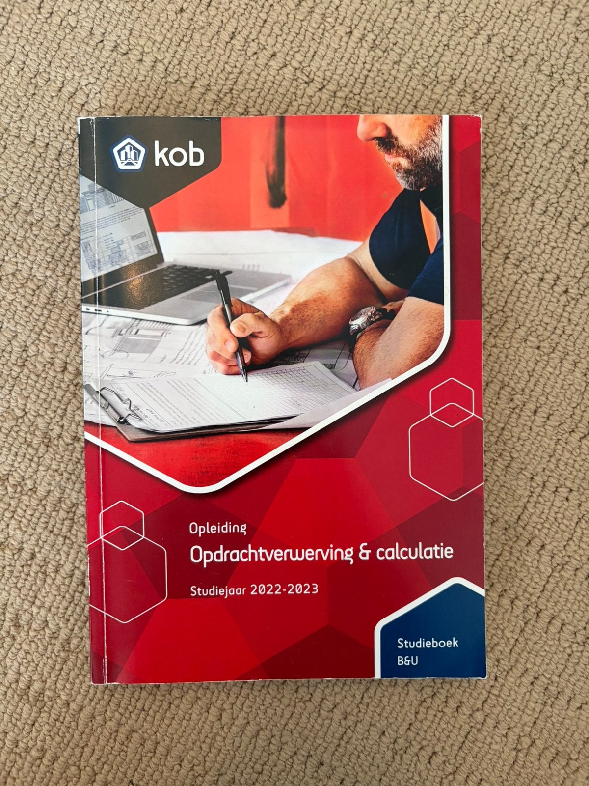 KOB Opdrachtverwerving & calculatie, Ophalen of Verzenden, Beta, Zo goed als nieuw, HBO
