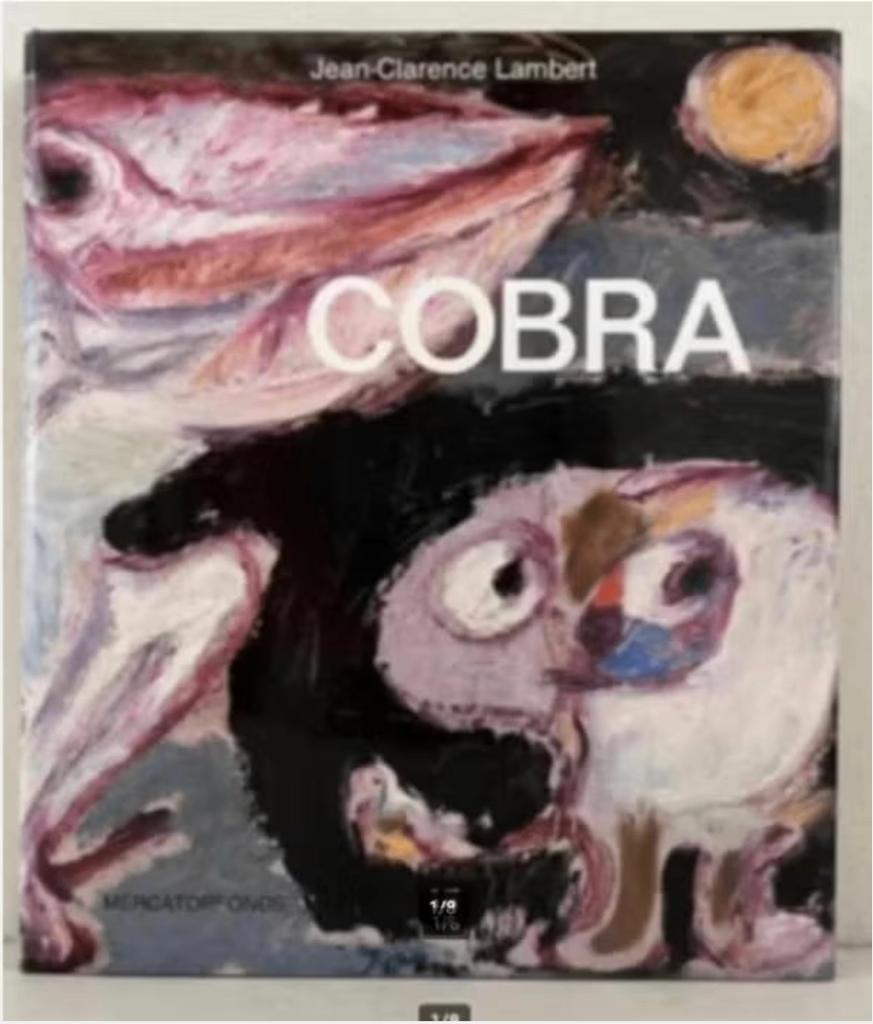 Cobra- Kunst in Vrijheid - Jean - Clarence Lambert, Ophalen of Verzenden, Zo goed als nieuw, Schilder- en Tekenkunst