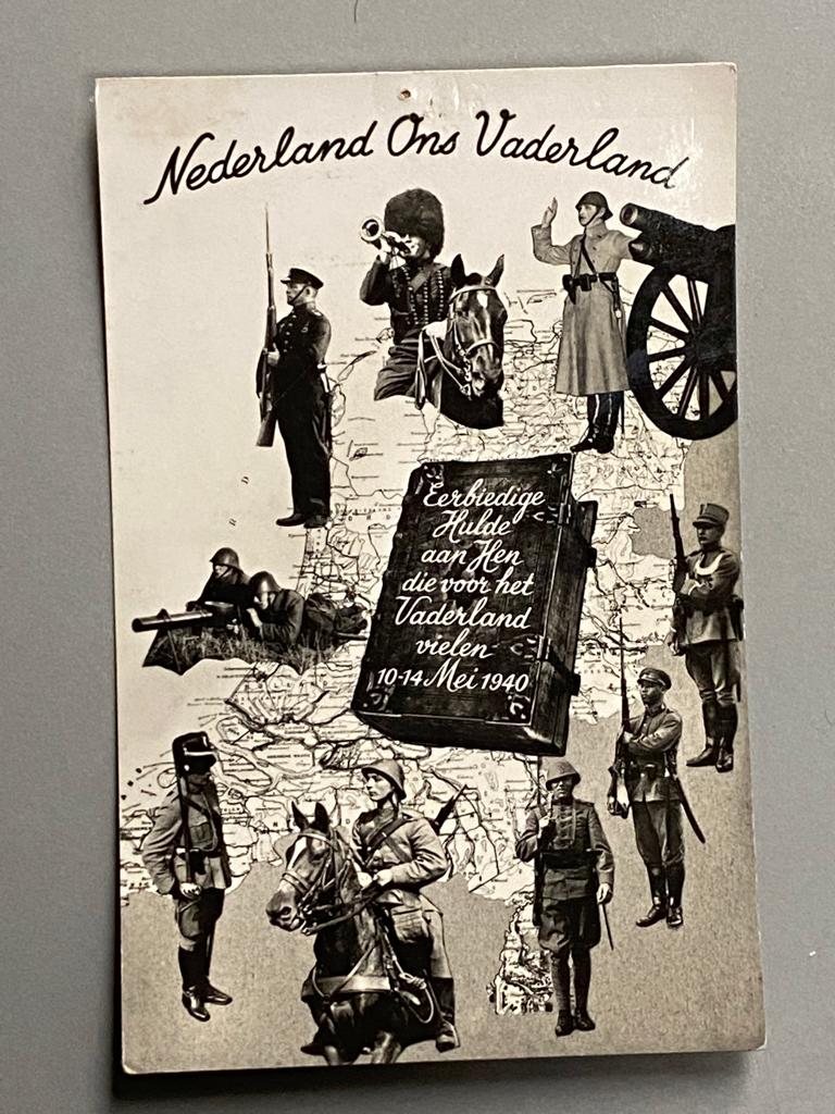 Oude ansichtkaart Nederland ons Vaderland (10-14 mei 1940), Verzamelen, Ophalen of Verzenden, Landmacht, Nederland, Foto of Poster