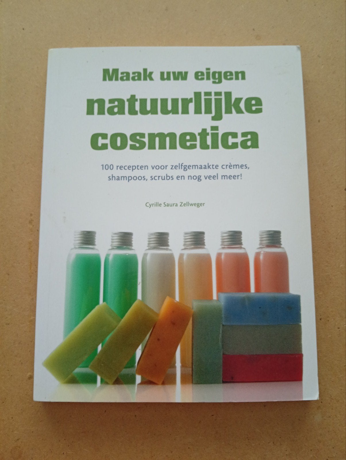 Maak uw eigen natuurlijke cosmetica - C Saura Zellwegerr, Kruiden en Alternatief, Ophalen of Verzenden, Cyrille Saura Zellweger