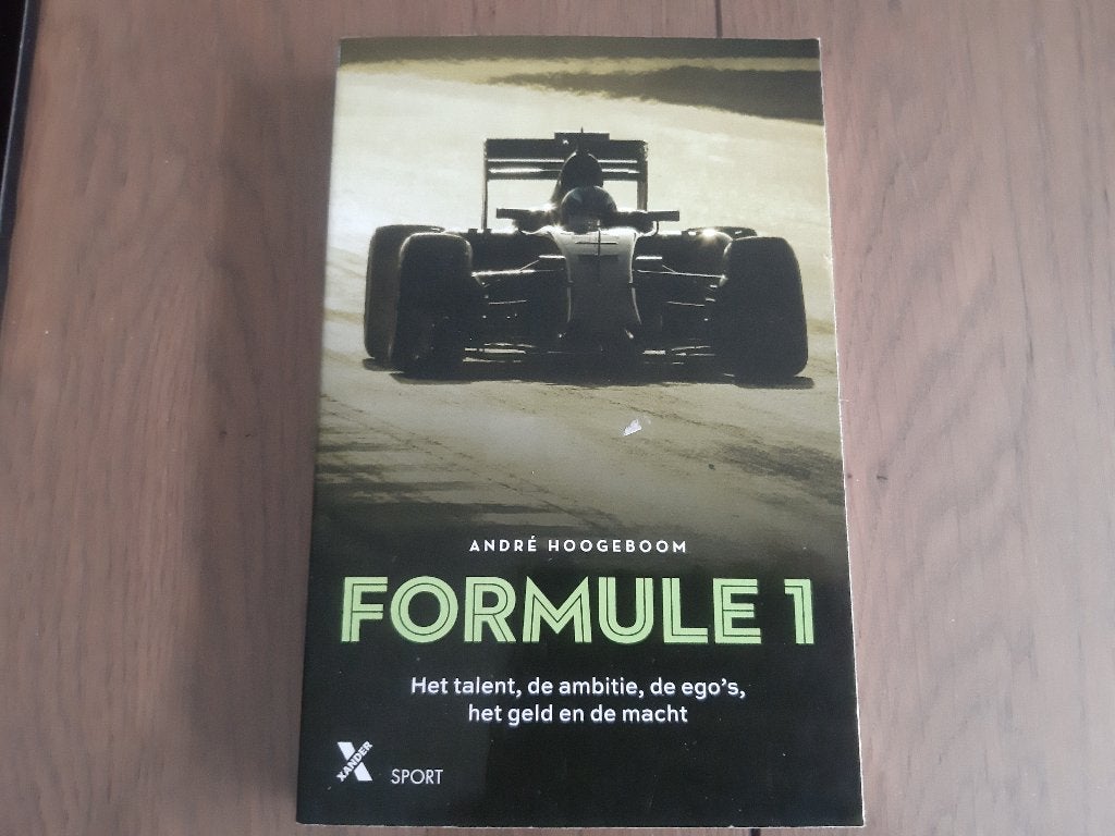 Formule 1 - André Hoogeboom - Het talent, de ambitie, de ego, Ophalen, Zo goed als nieuw, André Hoogeboom, Overige sporten