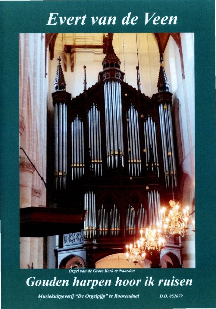 Evert van de Veen - Gouden harpen hoor ik ruisen, Orgel, Nieuw, Ophalen of Verzenden, Religie en Gospel