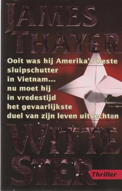 Witte Ster - James Thayer (Thriller), Boeken, Gelezen, James Thayer, Ophalen of Verzenden, Amerika