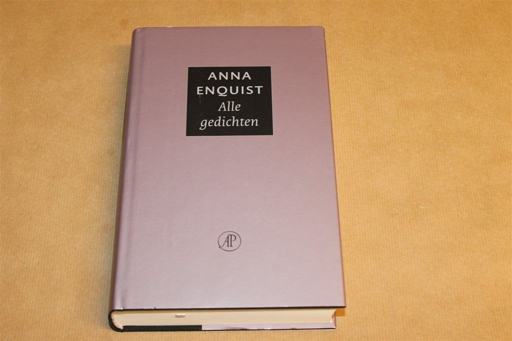 Alle Gedichten — Anna Enquist, Gebonden 2005, Ophalen of Verzenden, Gelezen