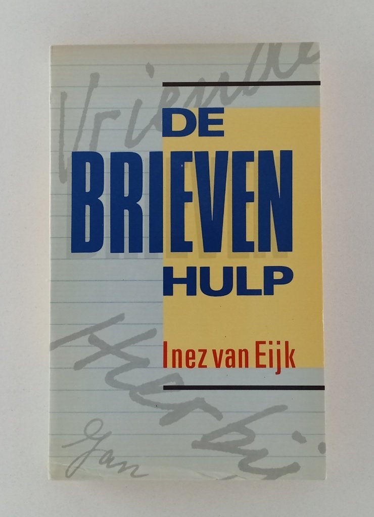 Eijk, Inez van - De brievenhulp, Verzenden, Gelezen