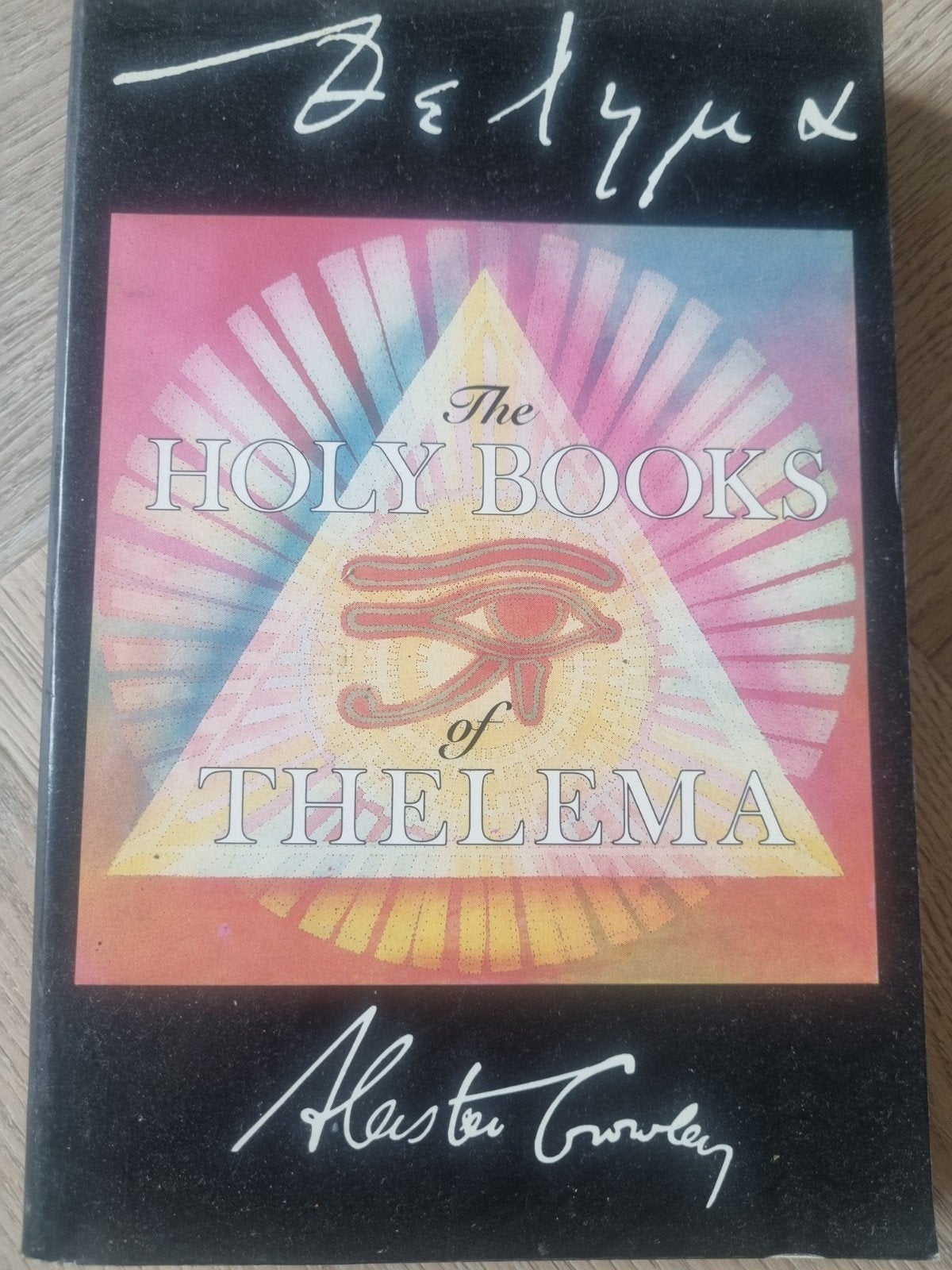 The Holy Books of Thelema - Aleister Crowley (1983), Gelezen, Achtergrond en Informatie, Spiritualiteit algemeen, Aleister Crowley