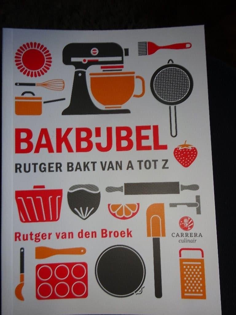 Rutger van der Broek " De bakbijbel" (zachte kaft versie), Rutger van den Broek, Verzenden, Nieuw, Nederland en België