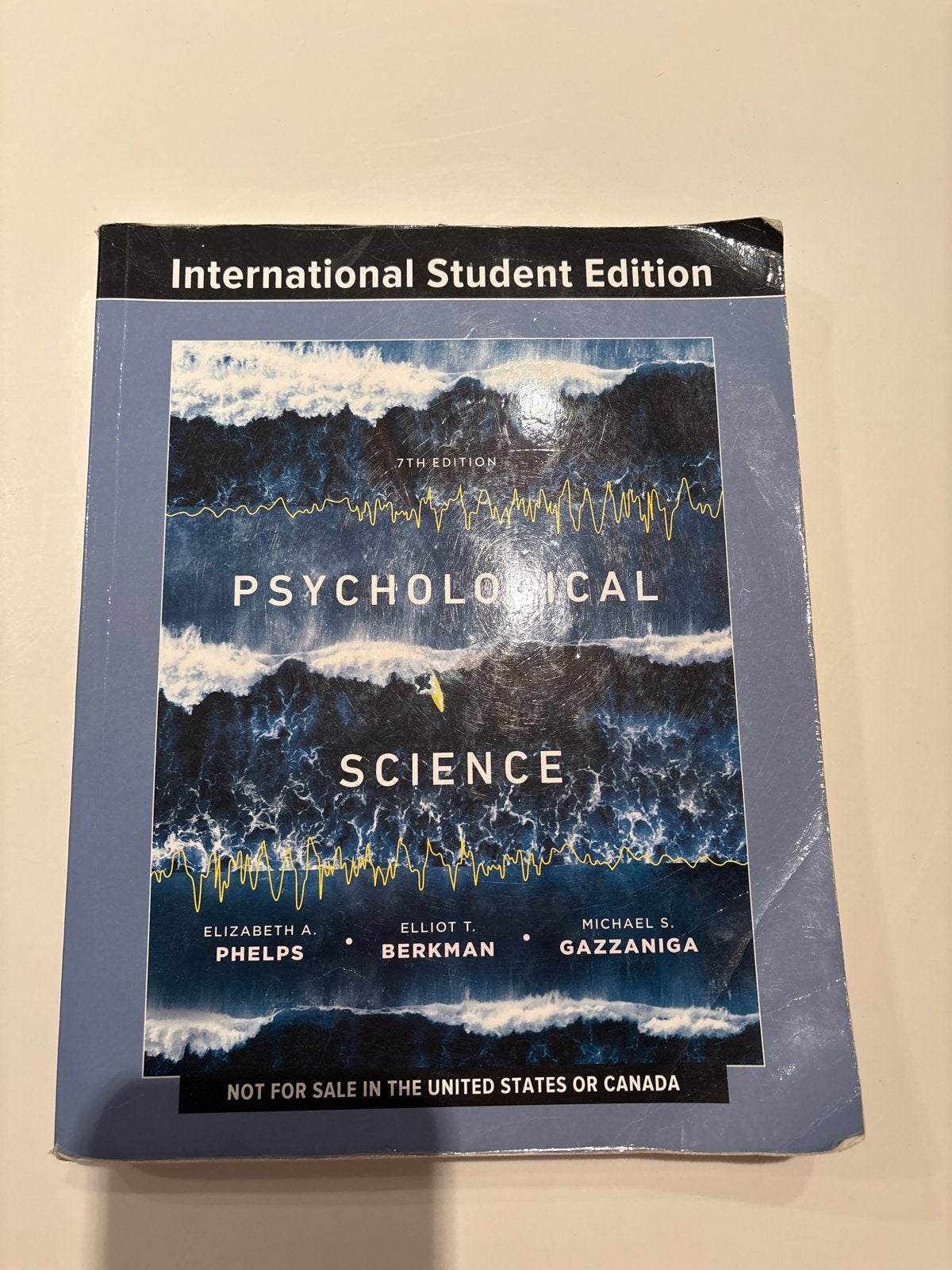 Psychological Science - 7th Edition (International Student), Boeken, Ophalen of Verzenden, Gelezen, Overige onderwerpen