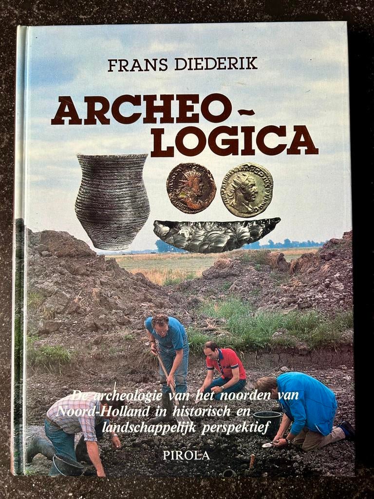 Frans Diederik - Archeo-Logica - Noord-Holland - Pirola, Ophalen of Verzenden, Zo goed als nieuw, Frans Diederik