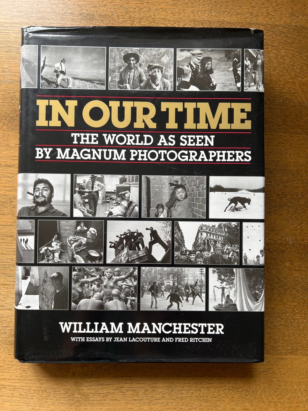 In Our Time: The World As Seen By Magnum Photographers, Ophalen of Verzenden, Gelezen, Fotografen