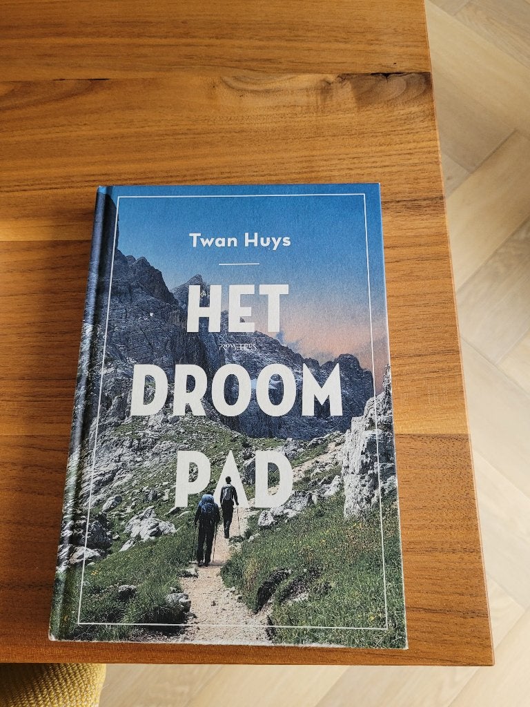 Het Droompad, boek van Twan Huys, Ophalen, Gelezen, Twan Huys