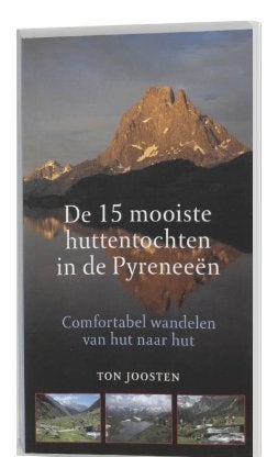 15 Mooiste Huttentochten In De Pyreneeen, Fiets- of Wandelgids, Europa, Ophalen of Verzenden, Gelezen