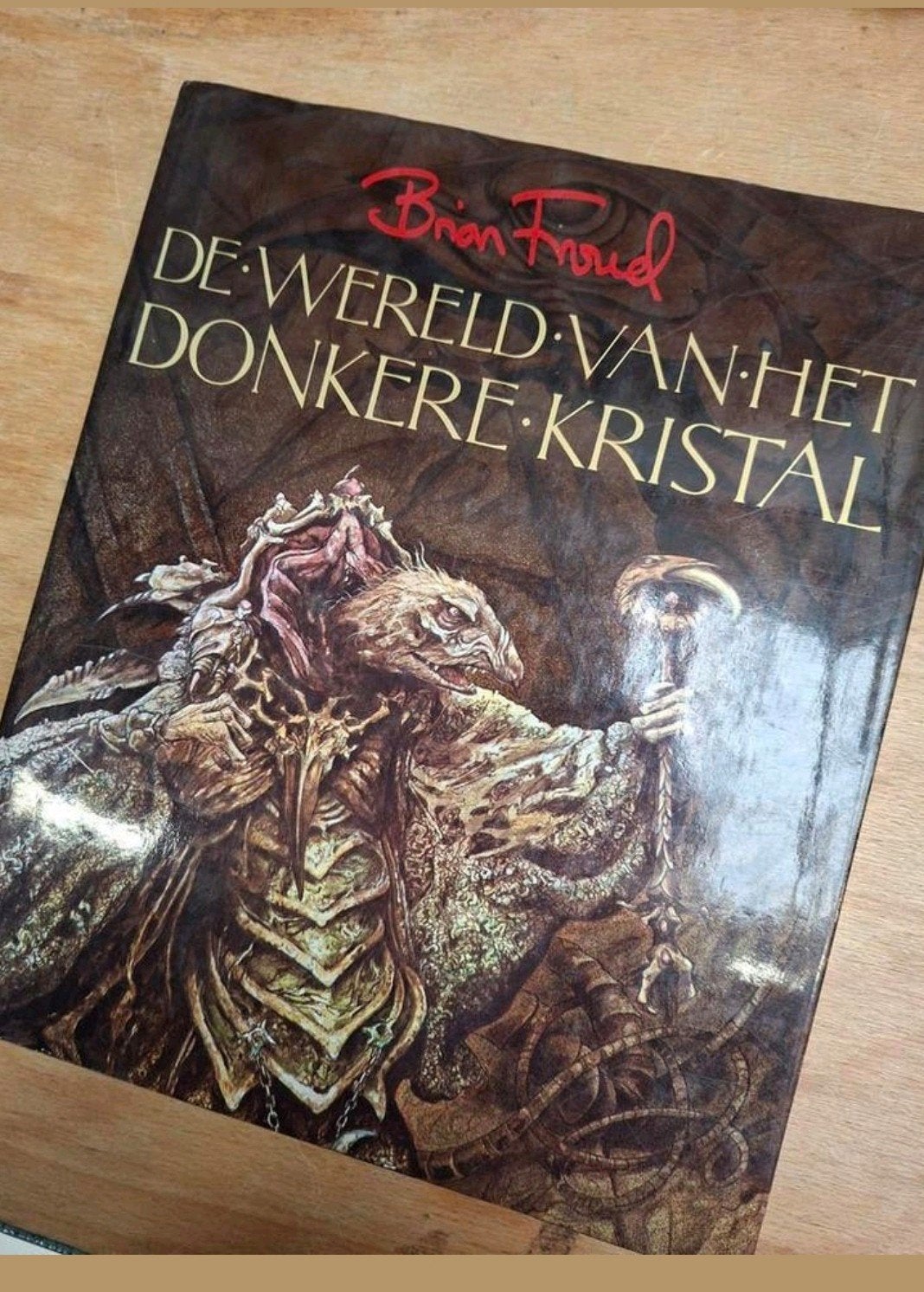 De wereld van het donkere kristal - Brian Froud, Boeken, Fantasy, Gelezen, Ophalen