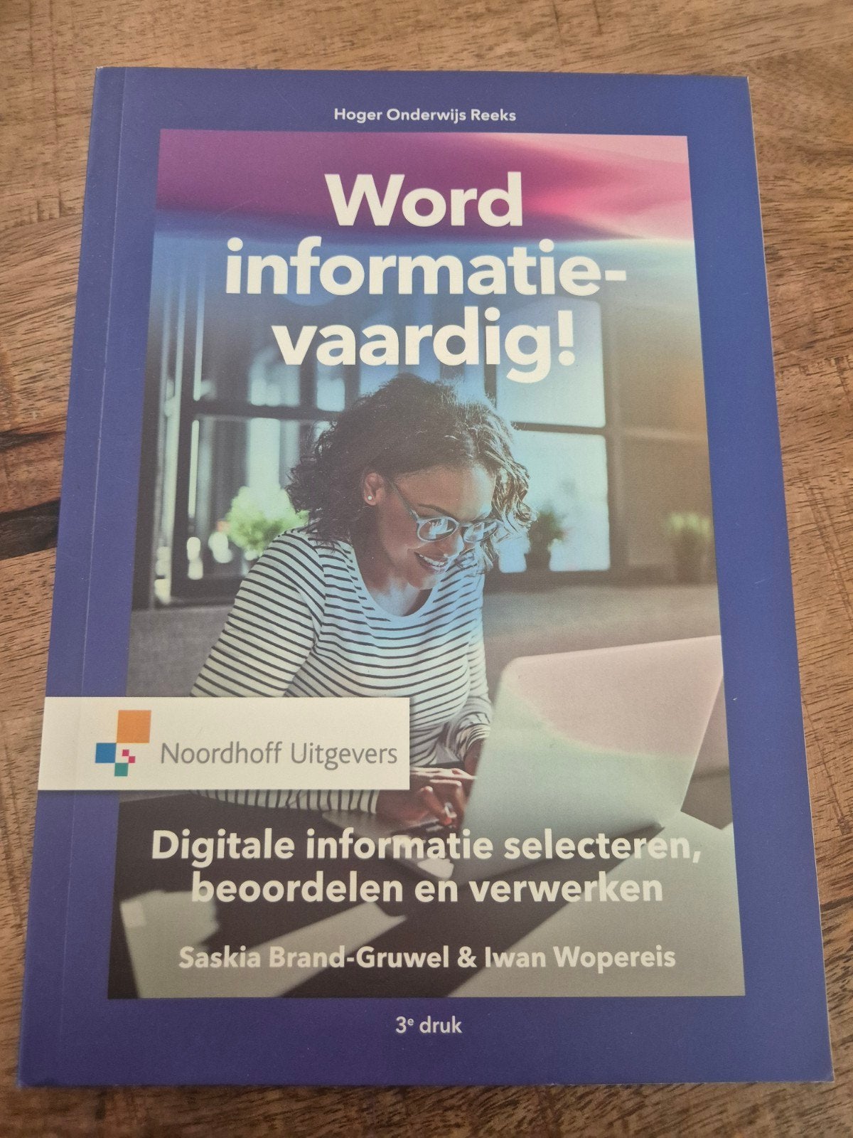 Word informatievaardig! Digitale informatie selecteren, Boeken, Studieboeken en Cursussen, Zo goed als nieuw, Gamma, Saskia Brand-Gruwel & Iwan Wopereis