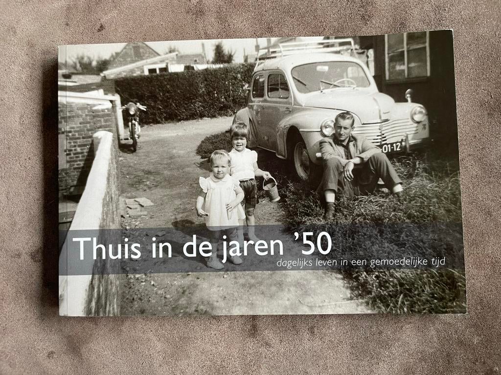 Thuis in de jaren vijftig boek, Ophalen of Verzenden, 20e eeuw of later, Gelezen