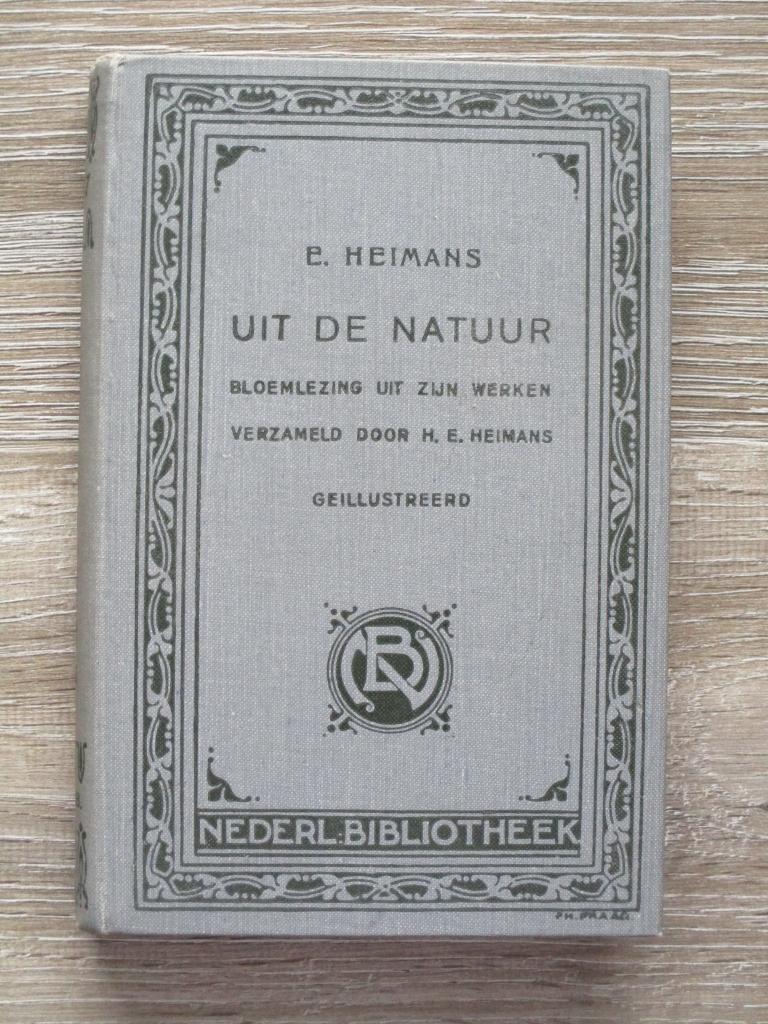 Uit de Natuur bloemlezing uit zijn werken verz. door E. He, Boeken, Ophalen of Verzenden, Gelezen, Natuur algemeen