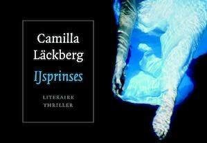 Dwarsligger: IJsprinses van Camilla Lackberg, Ophalen of Verzenden, Zo goed als nieuw, Europa overig
