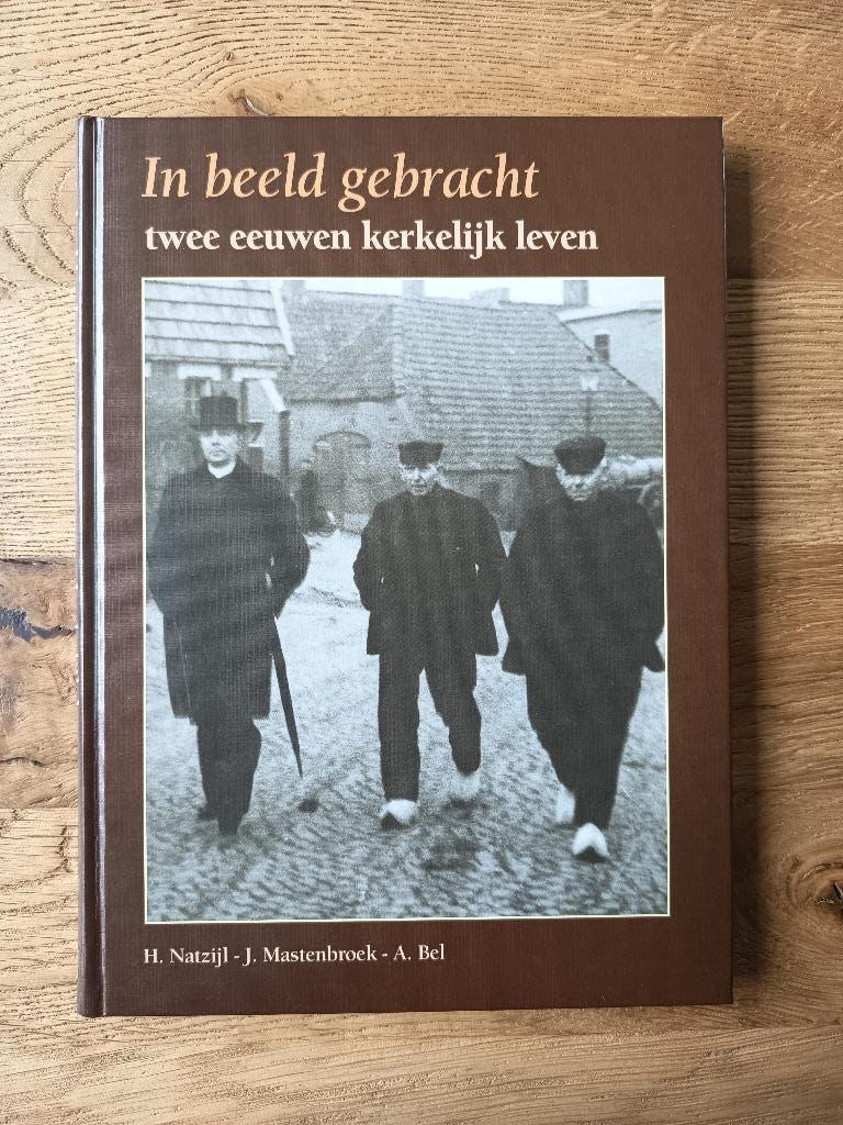In beeld gebracht. Twee eeuwen kerkelijk leven., Ophalen of Verzenden, Zo goed als nieuw, Christendom | Protestants
