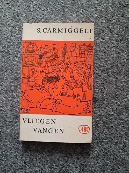 Vliegen vangen/ Simon Carmiggelt, Verzenden, Gelezen, Simon Carmiggelt