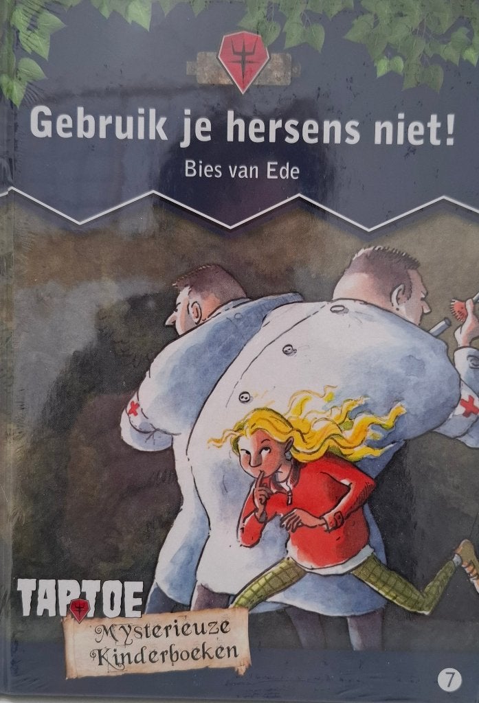 Taptoe Mysterieuze Kinderboeken - Gebruik je hersens niet!