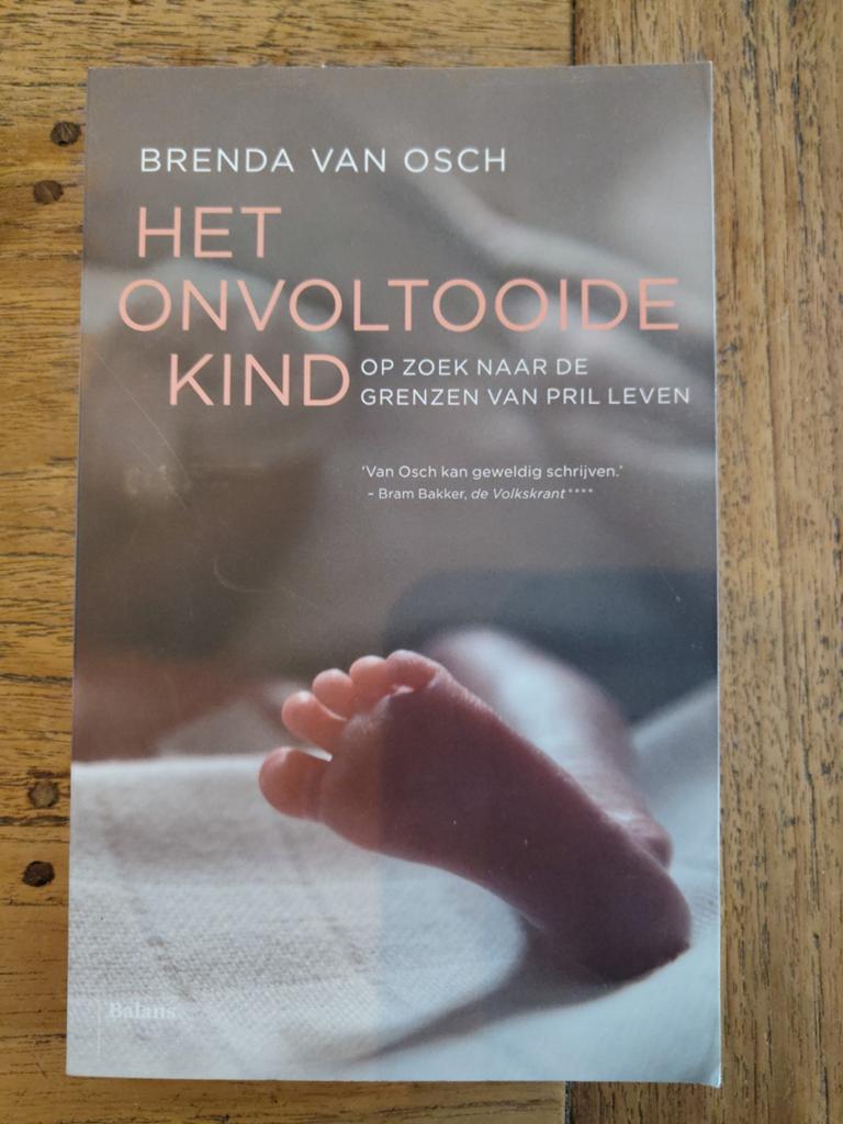 Brenda van Osch - Het onvoltooide kind, Boeken, Romans, Zo goed als nieuw, Ophalen of Verzenden