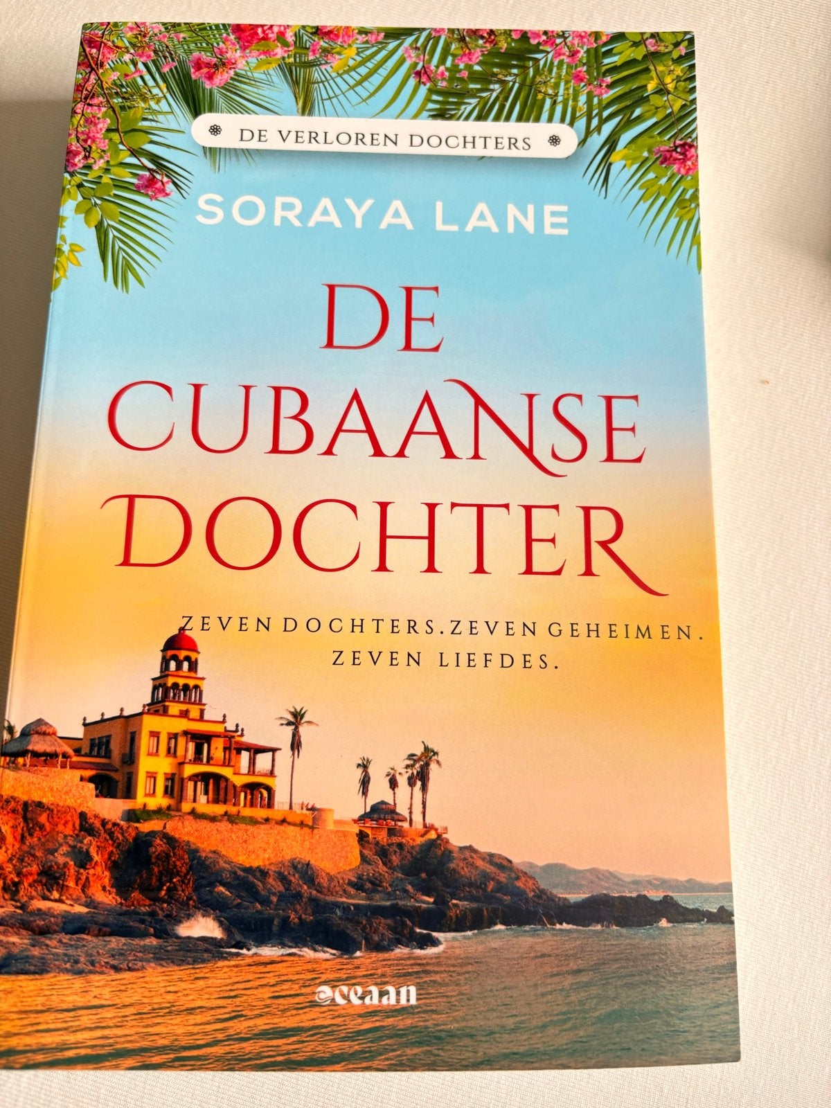 De Cubaanse Dochter - Soraya Lane (De Verloren Dochters 2), Ophalen of Verzenden, Zo goed als nieuw, Nederland