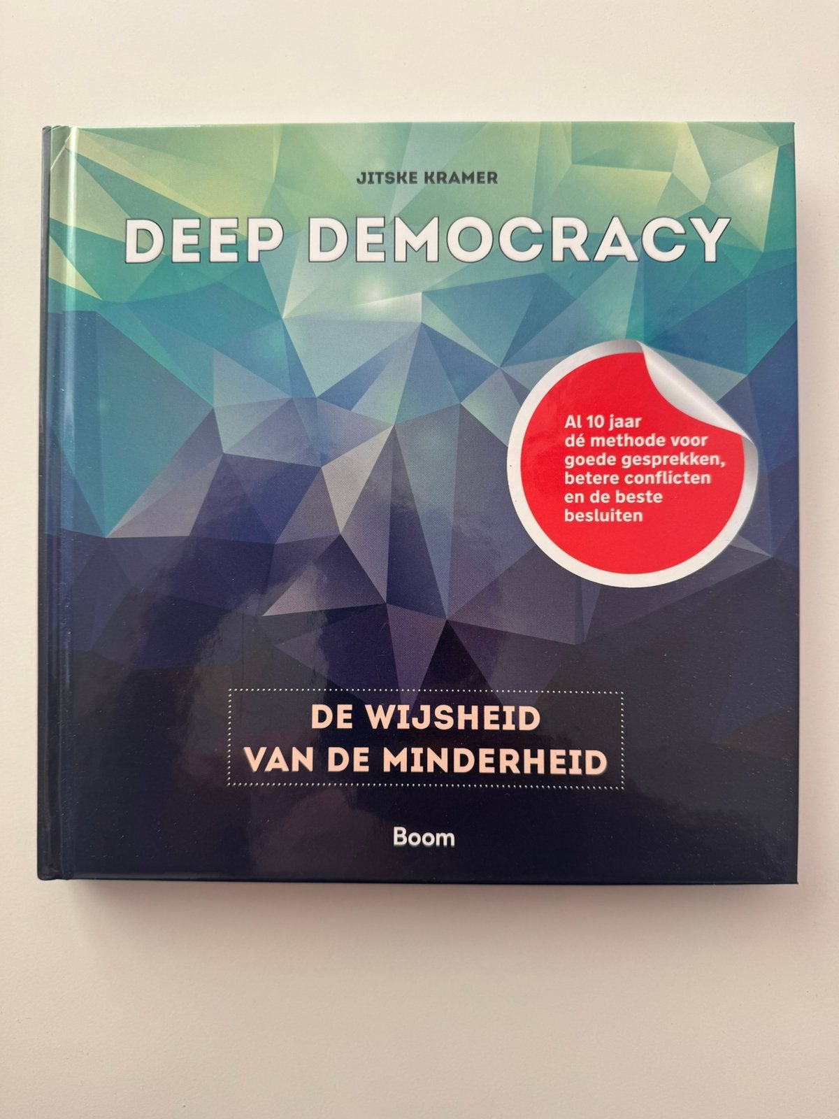 Kramer Deep Democracy ISBN: 978-94-6276-368-5, Ophalen of Verzenden, Zo goed als nieuw, Management
