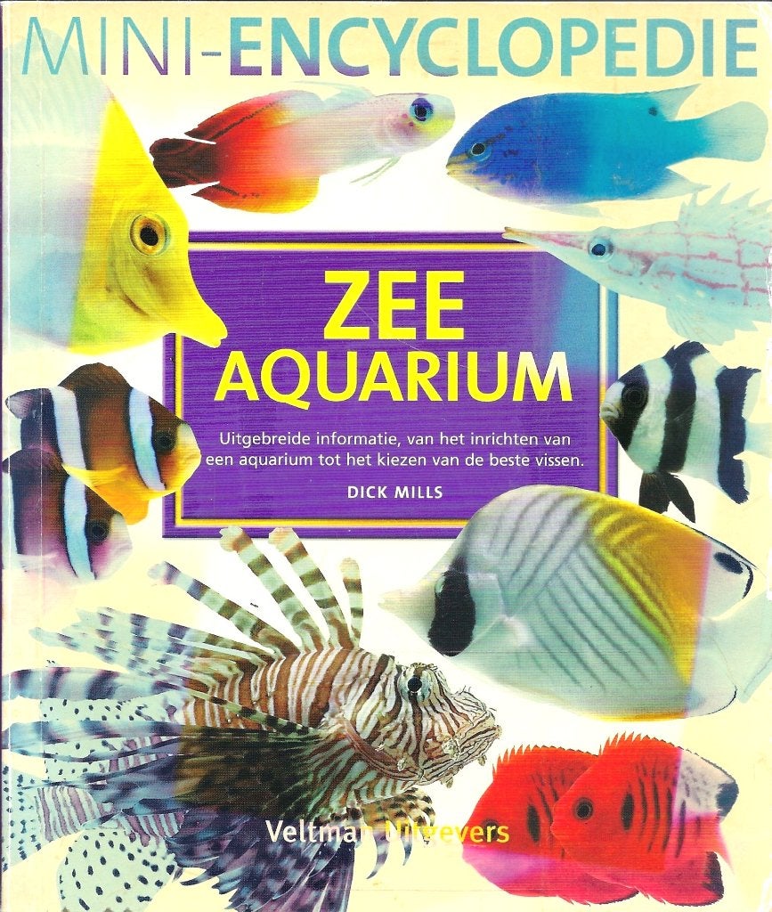 ZEE AQUARIUM MINI-ENCYCLOPEDIE ., Boeken, Ophalen of Verzenden, Zo goed als nieuw, Vissen, Dick Milles
