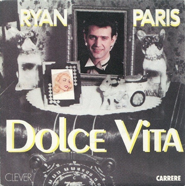 Single Disco (1983) Ryan Paris - Dolce Vita  (Italo Disco), Gebruikt, Fotohoes, 7 inch, Ophalen of Verzenden