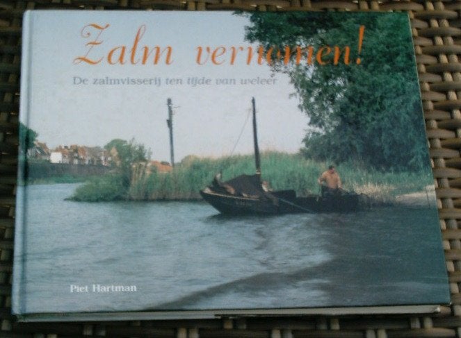 Zalmvisserij. Maas en Waal. Woudrichem. Gorinchem.Hartman., Ophalen of Verzenden, Zo goed als nieuw