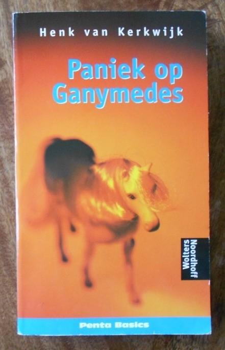 Paniek op Ganymedes - Henk van Kerkwijk, Ophalen, Zo goed als nieuw