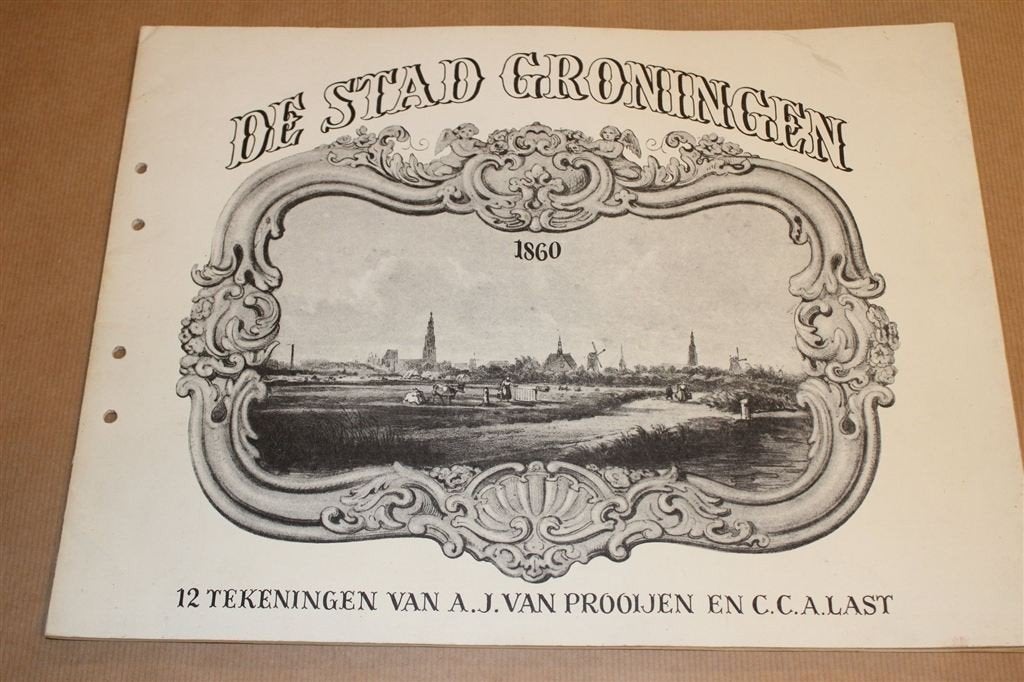 De Stad Groningen — 12 Tekeningen Van Prooijen/Last, Ophalen of Verzenden, Gelezen