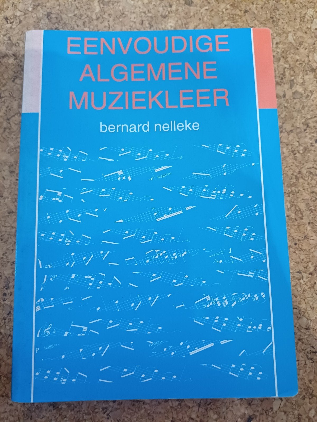 Eenvoudige Algemene Muziekleer - Bernard Nelleke, Boeken, Ophalen of Verzenden, Gelezen, Bernard Nelleke